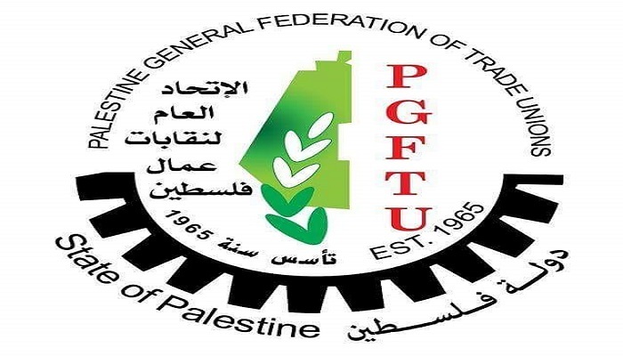 اتحاد العمال يعلن دمج فرعيه بالضفة وغزة في لائحة إدارية ومالية واحدة